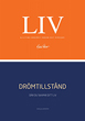 Liv och Drömtillstånd