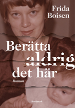 berätta aldrig det här