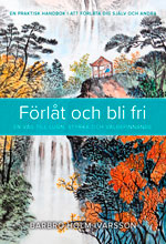 förlåt och bli fri