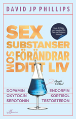 sex substanser som forandrar ditt liv